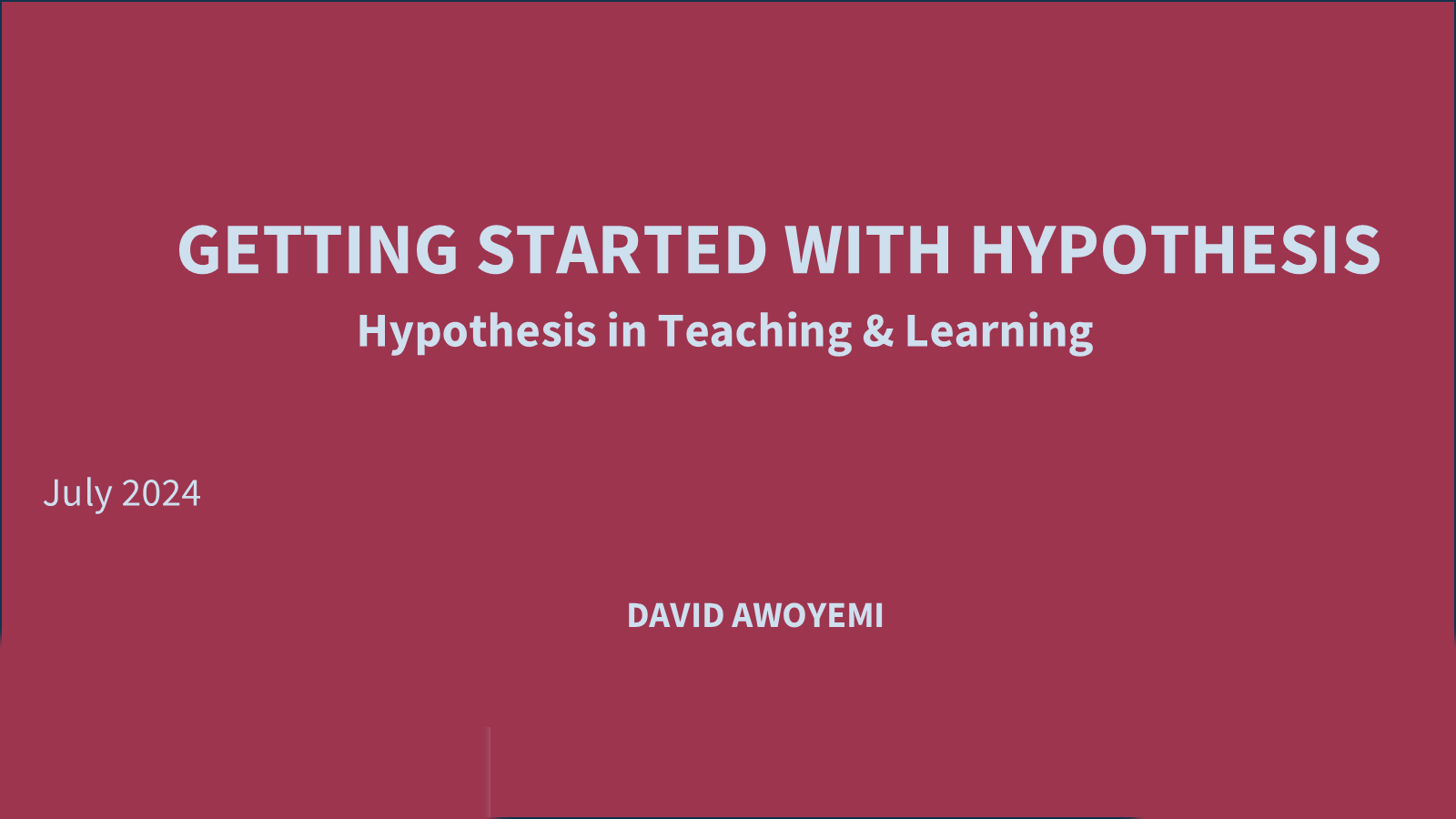 Getting Started with Hypothesis, Hypothesis in Teaching and Learning