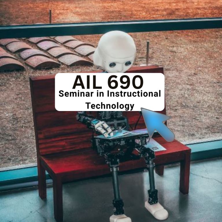 AIL 690, Seminar in Instructional Technology course tile